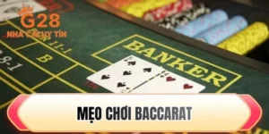 Mẹo chơi baccarat